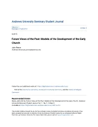 Future Views of the Past: Models of the Development of the Early Church