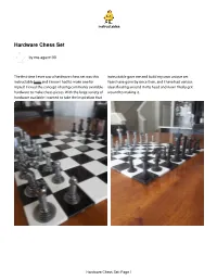 Hardware Chess Set