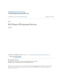 In Defense of Ecosystem Services J.B