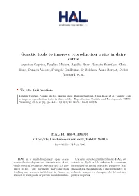 Genetic Tools to Improve Reproduction Traits in Dairy Cattle