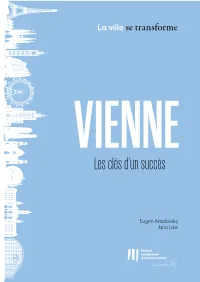 VIENNE Les Clés D’Un Succès