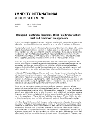Occupied Palestinian Territories: Rival Palestinian Factions Must End Crackdown on Opponents