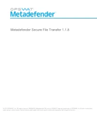 Metadefender Secure File Transfer 1.1.8