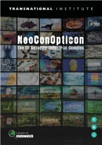 Neoconopticon - the EU Security-Industrial Complex
