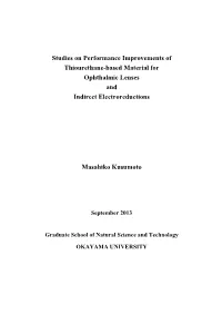 Studies on Performance Improvements of Thiourethane-Based Material for Ophthalmic Lenses and Indirect Electroreductions