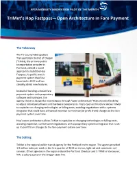 Trimet's Hop Fastpass—Open Architecture in Fare Payment