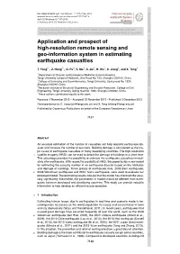 Application and Prospect of High-Resolution Remote Sensing and Geo-Information System in Estimating Earthquake Casualties T