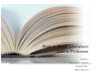 How to Read Literature Like a Professor