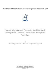 Internal Migration and Poverty in Kwazulu-Natal: Findings from Censuses, Labour Force Surveys and Panel Data