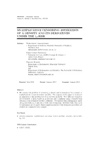 Multiplicative Censoring: Estimation of a Density and Its Derivatives