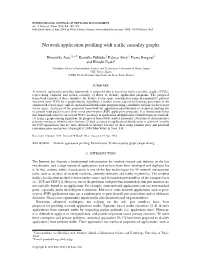 NETWORK APPLICATION PROFILING with TRAFFIC CAUSALITY GRAPHS 291 to Search Related ﬂows