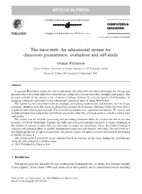 The Tutor-Web: an Educational System for Classroom Presentation, Evaluation and Self-Study