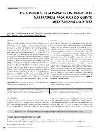 Intramedullary Screw Fixation of Proximal Fifth Metatarsal Fractures in Athletes
