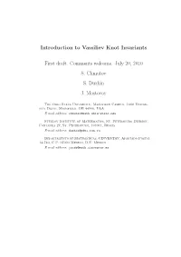 Introduction to Vassiliev Knot Invariants First Draft. Comments