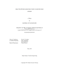 Reactor Physics Analysis of Air-Cooled Nuclear System