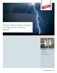 Exothermic Welding Problems Compared to Clamped Ground Connections White Paper