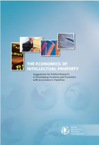 The Economics of Intellectual Property –