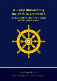 A Lamp Illuminating the Path to Liberation 2Nd