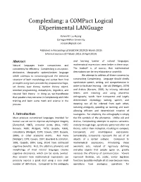 Complexlang: a Compact Logical Experimental Language