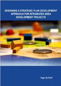 Designing a Strategic Plan Development Approach for Integrated Area Development Projects