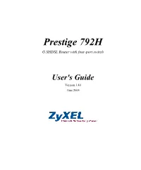 Prestige 792H G.SHDSL Router with Four-Port Switch