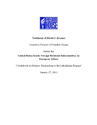 Testimony of David J. Kramer Executive Director of Freedom