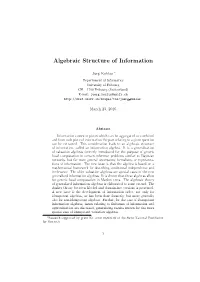 Algebraic Structure of Information