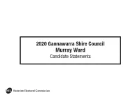 Murray Ward Candidate Statements NOTICE: the Contents of Candidate Statements Are Provided by the Candidates