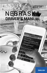 Nebraska Driver's Manual Can Help You Successfully Prepare for the Driver's License Written and Skills Tests