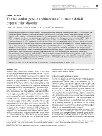 The Molecular Genetic Architecture of Attention Deficit Hyperactivity Disorder