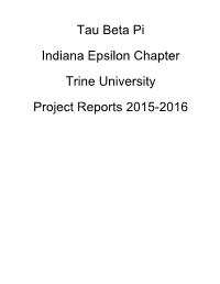 The Tau Beta Pi Association Chapter: ____INE______Chapter Project Report Project Number: ___1____