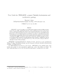 User Guide for CHOLMOD: a Sparse Cholesky Factorization and Modiﬁcation Package