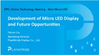 Development of Micro LED Display and Future Opportunities