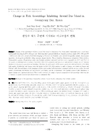 Change in Fish Assemblage Inhabiting Around Dae Island in Gwangyang Bay, Korea
