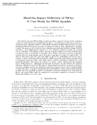 Head-On Impact Deflection of Neas: a Case Study for 99942 Apophis