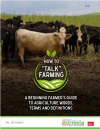 A Beginning Farmer's Guide to Agriculture Words, Terms and Definitions