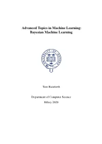 Bayesian Machine Learning