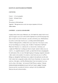 Local Geography Context – (2) History Basics Timeline the Railway in Skelmanthorpe Appendix – Background Notes on the Four Major Companies in the Area Abbreviations