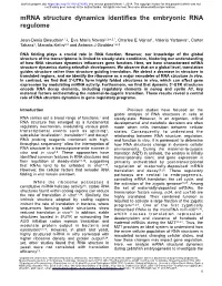 Mrna Structure Dynamics Identifies the Embryonic RNA Regulome