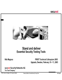 Secunet Stand and Deliver Essential Secutity Testing Tools Nils Magnus