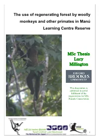 The Use of Regenerating Forest by Woolly Monkeys and Other Primates in Manú Learning Centre Reserve