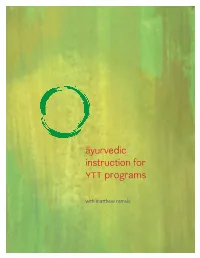 Āyurvedic Instruction for YTT Programs