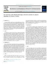 An Interview with Michael Berridge, Eminent Scientist in Calcium Signaling, by Ernesto Carafoli