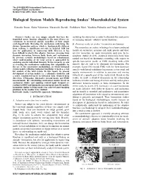 Biological System Models Reproducing Snakes’ Musculoskeletal System