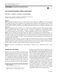 Can Urinary Biomarkers Replace Cystoscopy?