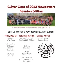 Culver Class of 2013 Newsletter: Reunion Edition