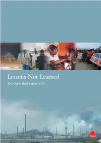 Lessons Not Learned the Other Shell Report 2004 Dedicated to the Memory of Ken Saro-Wiwa