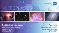 NASA Astrophysics Update