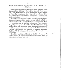 NOTES on the EAELDOM of CAITHNESS. by W. F. SKENE, LL.D., F.S.A