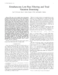 Simultaneous Low-Pass Filtering and Total Variation Denoising Ivan W